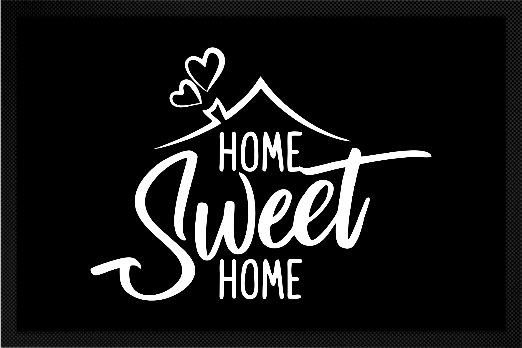 Fußmatte Home Sweet Home | Fussmattenguru - Gestalte Deine Fussmatte